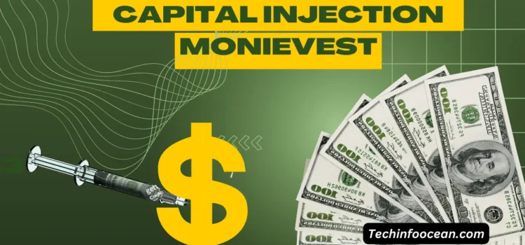 Capital Injection Monievest: Step By Step Guide