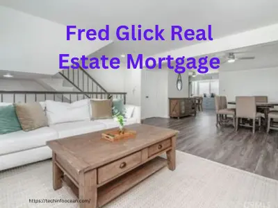 fred glick real estate mortgage