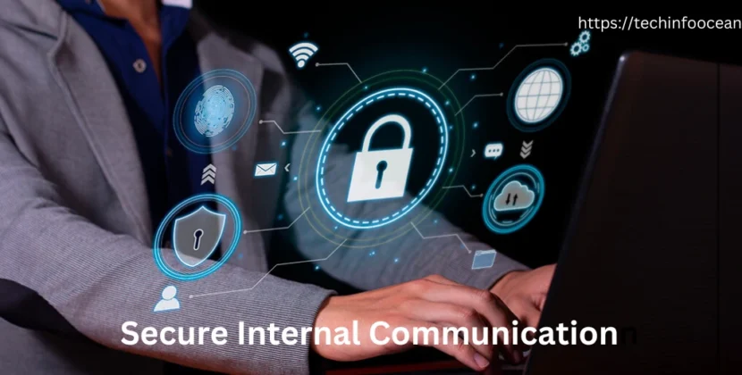 secure internal communication